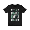 Stay Humble Hustle Hard Lettering T-Shirt